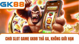 Slot game GK88