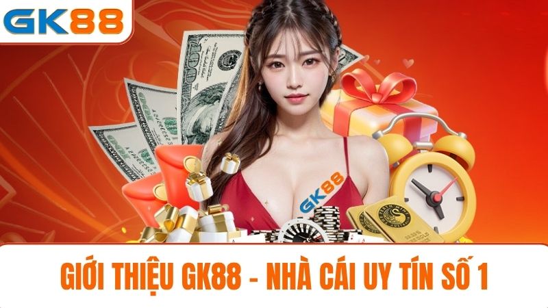 Giới thiệu GK88