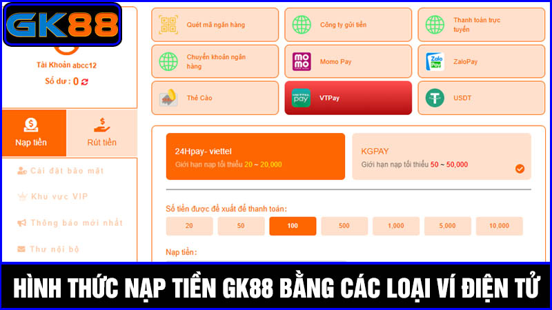 nạp tiền GK88 qua các loại ví điện tử