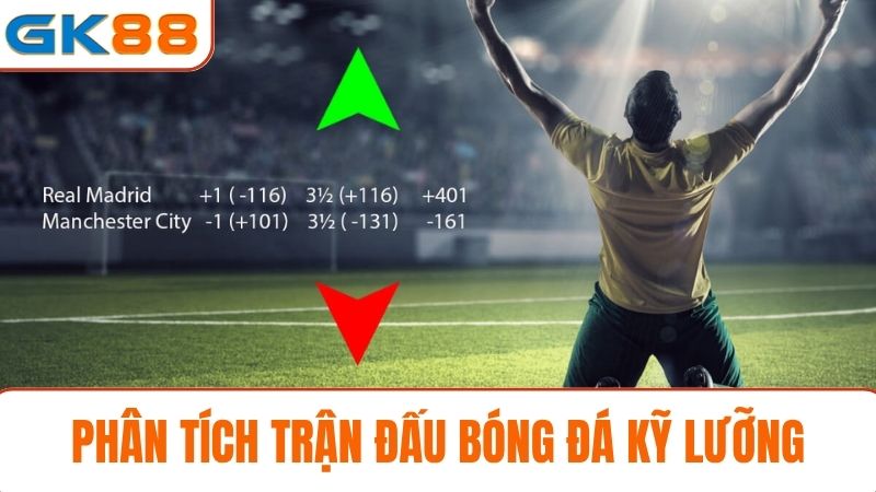 soi kèo bóng đá GK88 kỹ lưỡng
