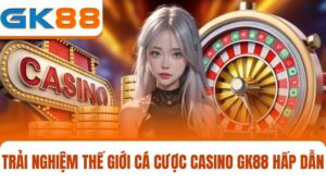 Casino GK88